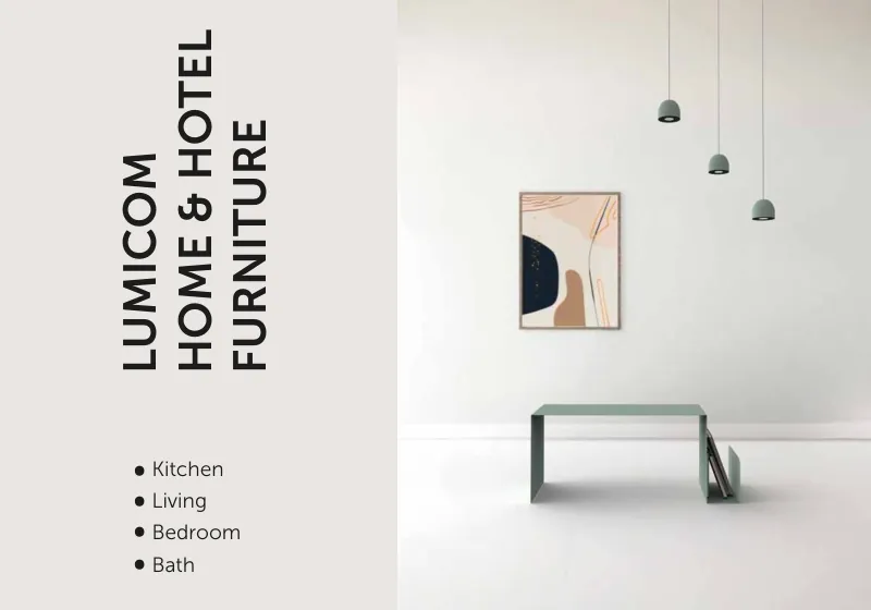 Lumicom — Home & Hotel Furniture
